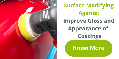 Improve Gloss and Appearance of Your Coatings by Surface Modifying Agents